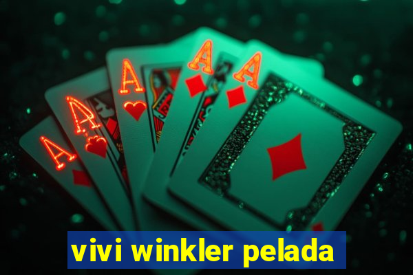 vivi winkler pelada